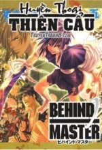 Behind Master - Huyền Thoại Thiên Cẩu